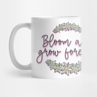 Sound of Music May You Bloom and Grow Mug